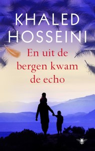 Hosseini_En uit de bergen kwam de echo